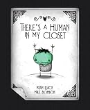 Image de There's A Human In My Closet (Undead Zed Book 1) (English Edition)