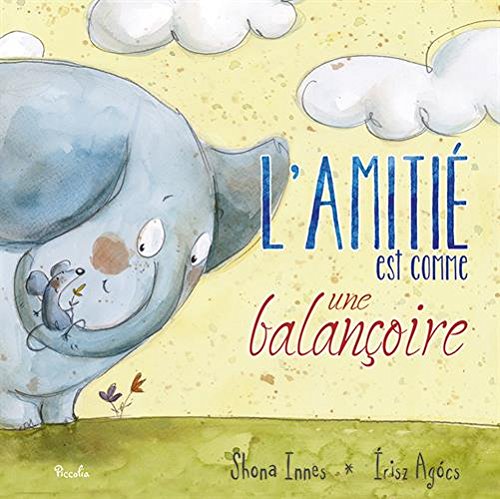 L'amitié est comme une balançoire