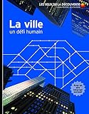 Image de La ville: Un défi humain