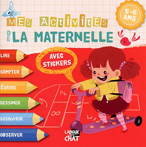 Télécharger 5-6 ans : Mes activités de la maternelle Livre eBook France