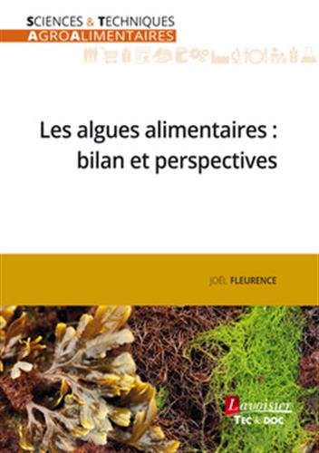 Les algues alimentaires : bilan et perspectives gratuit Les algues alimentaires : bilan et perspectives gratuit