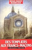 Des Templiers aux francs-maçons