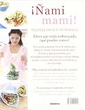 Image de ¡Ñami mami! : recetas para el embarazo