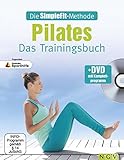Die SimpleFit-Methode - Pilates - Das Trainingsbuch (Mit DVD): Zugunsten Deutsche Sporthilfe by 
