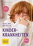 Image de Kinderkrankheiten: Alles, was wichtig ist (GU Alles was wichtig ist)