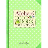 The Archers' Cookbook Collection