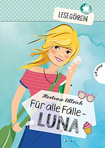 Für alle Fälle - Luna (1) (Lesegören, Band 1)