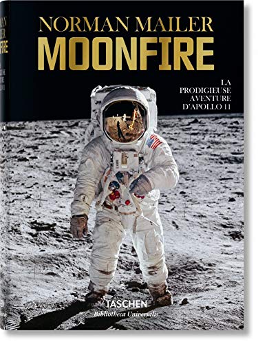 Télécharger BU-Norman Mailer. MoonFire. La prodigieuse aventure d'Apollo 11 Gratuit