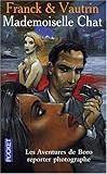 Les Aventures de Boro, Reporter Photographe : Mademoiselle Chat