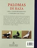 Image de Palomas de raza : cría, comportamiento y deporte de vuelo (GUIAS DEL NATURALISTA-AVES EXÓTICAS-PERIQUITOS-CANARIOS)
