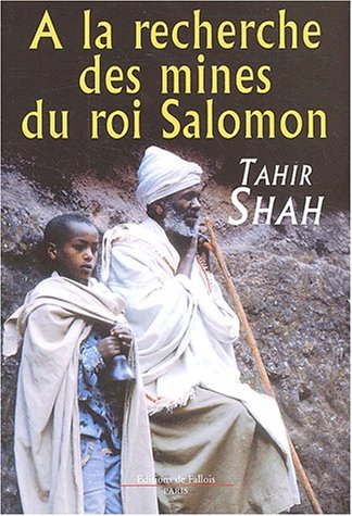 À la recherche des mines du Roi Salomon