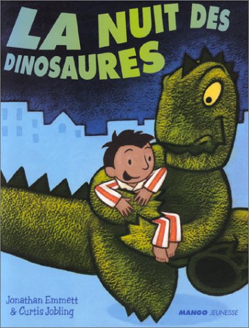 NUIT DES DINOSAURES (LA)