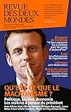 Revue des Deux Mondes octobre 2017: Qu'est-ce que le macronisme ?