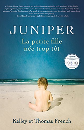 Download Juniper, la petite fille née trop tôt Download Juniper, la petite fille née trop tôt
