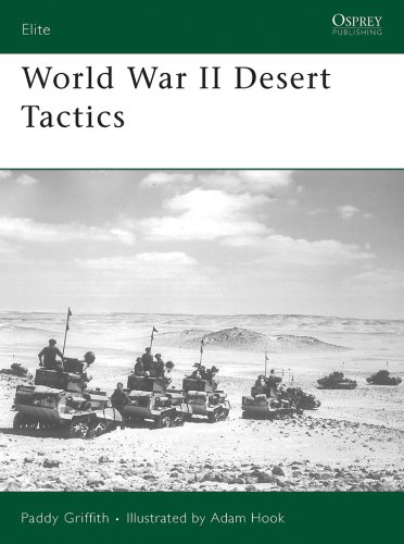 World War II Desert Tactics (Elite Book 162) (English Edition) von [Griffith, Paddy]