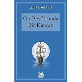 On Beş Yaşında Bir Kaptan