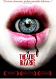 Theatre Bizarre [DVD] [2011] [Region 1] [US Import] [NTSC]