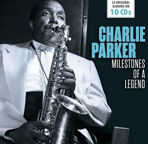 Charlie Parker: Milestones of a Legend, 22 Original Albums