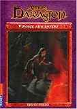 Amos Daragon, Tome 7 : Voyage aux Enfers