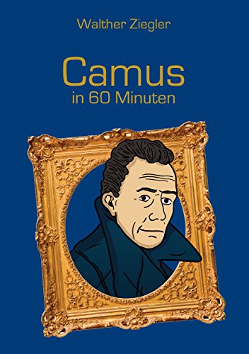 Download Camus in 60 Minuten Download Camus in 60 Minuten