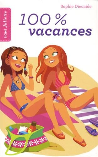 couverture de : 100 % vacances