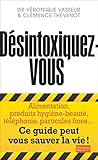 Image de Désintoxiquez-vous: Ce guide peut vous sauver la vie