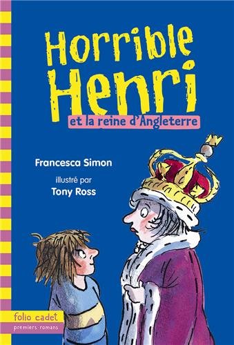 Horrible Henri et la reine d'Angleterre
