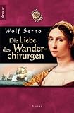 Cover zum Buch Die Liebe des Wanderchirurgen