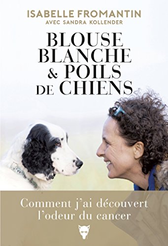 couverture de : Blouse blanche et poils de chiens