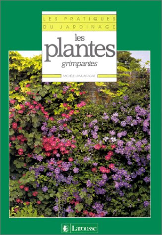 couverture de : PLANTES GRIMPANTES [LES]
