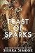 Feast of Sparks (Thornchapel, Band 2) by