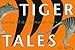 Produktbild Tiger Tales: Stories of the Tasmanian Tiger