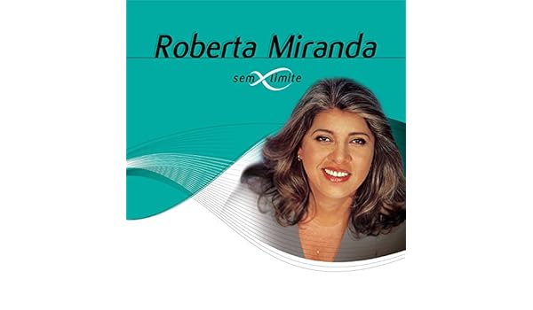 roberta miranda essential roberta miranda essential