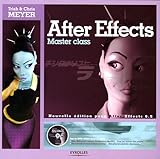 After Effects : Master class (1Cédérom)