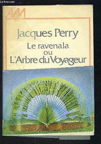 couverture de : RAVENALA OU L'ARBRE DU VOYAGEUR (LE)