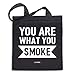 Produktbild LA FABA "You Are What You Smoke Serie, Jutebeutel, Baumwollbeutel, Jutebeutel Bedruckt, Jutebeutel Schwarz, Einkaufsbeutel, Stoffbeutel, Jutebeutel mit Spruch, Jutebeutel Lange Henkel,Smoke
