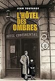 L'Hôtel des ombres