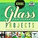 Produktbild Cool Glass and Ceramic Projects: Creative Ways to Upcycle Your Trash Into Treasure (Checkerboard How-To Library: Cool Trash to Treasure (Library))