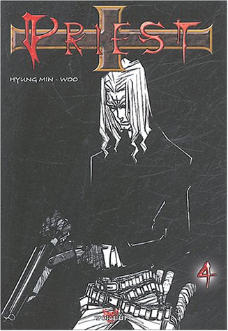 Priest — Tome 4