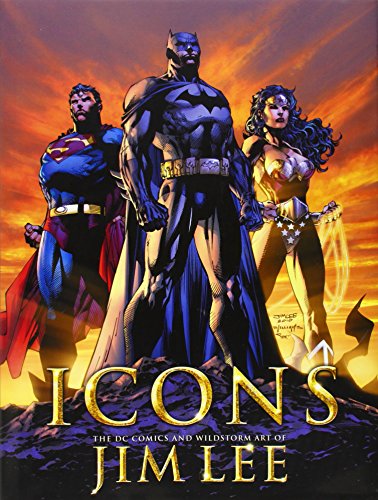 Download Icons: The DC Comics and WildStorm Art of Jim Lee Download Icons: The DC Comics and WildStorm Art of Jim Lee