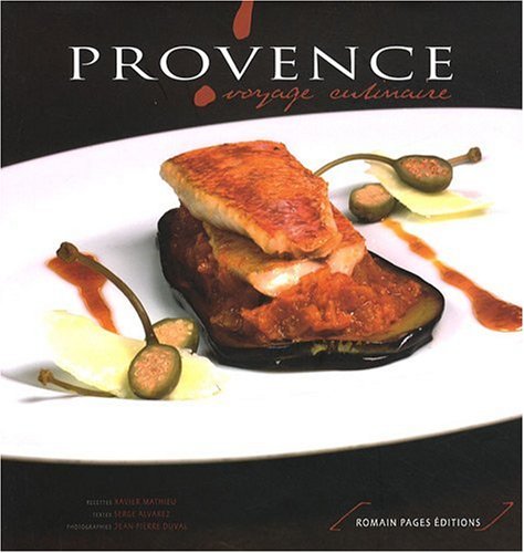 Download Provence : Voyage culinaire Download Provence : Voyage culinaire