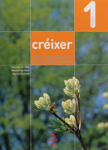 Créixer: programa per desenvolupar la intel•ligència espiritual 1 primària