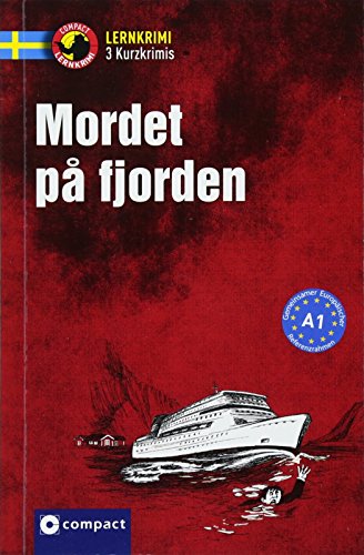 Mordet på fjorden: Schwedisch A1 (Compact Lernkrimi - Kurzkrimis)