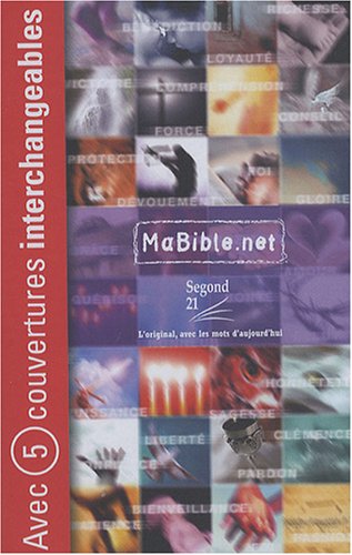 Bible Segond 21 MaBible.net : couverture souple interchangeable en ligne Bible Segond 21 MaBible.net : couverture souple interchangeable en ligne