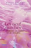 Les neuf marches - Histoire de naître et de renaître