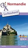Guide du Routard Normandie 2015/2016