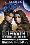 Image de Tracing The Stars (Corwint Central Agent Files Book 3) (English Edition)