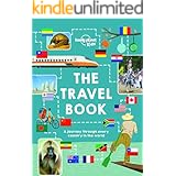 The Lonely Planet Kids Travel Book: A journey through every country in the world