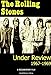 Produktbild The Rolling Stones - Under Review 1967-1969