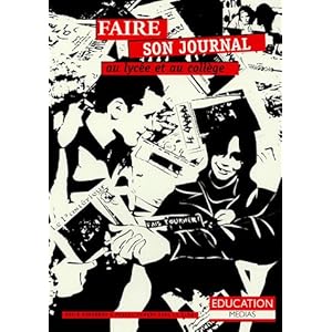 Faire son journal au lycée et au collège Livre en Ligne - Telecharger Ebook